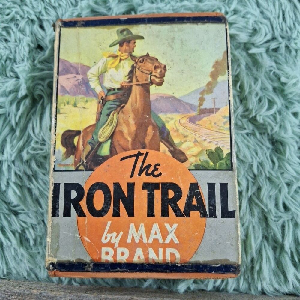 Max Brand The Iron Trail Hardcover